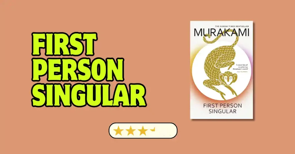 First Person Singular by Haruki Murakami
