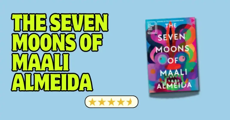 The Seven Moons of Maali Almeida – Book Review