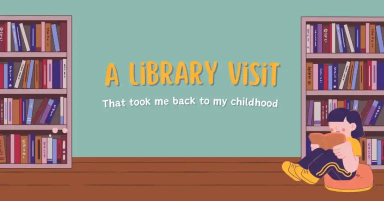 A Library Visit That Took Me Back to Childhood