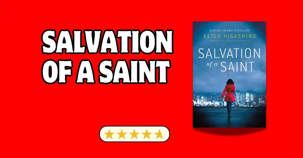 Salvation of a saint Review