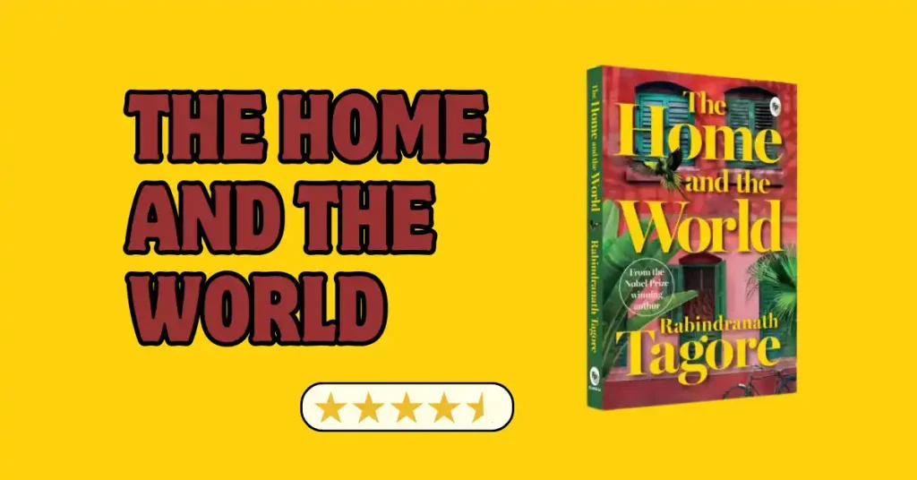 the home and the world book review