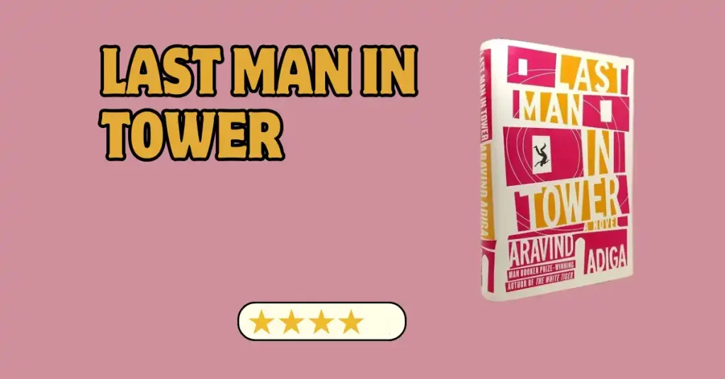 last man in tower book review