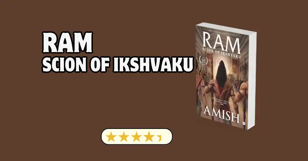 ram - scion of ikshvaku book review