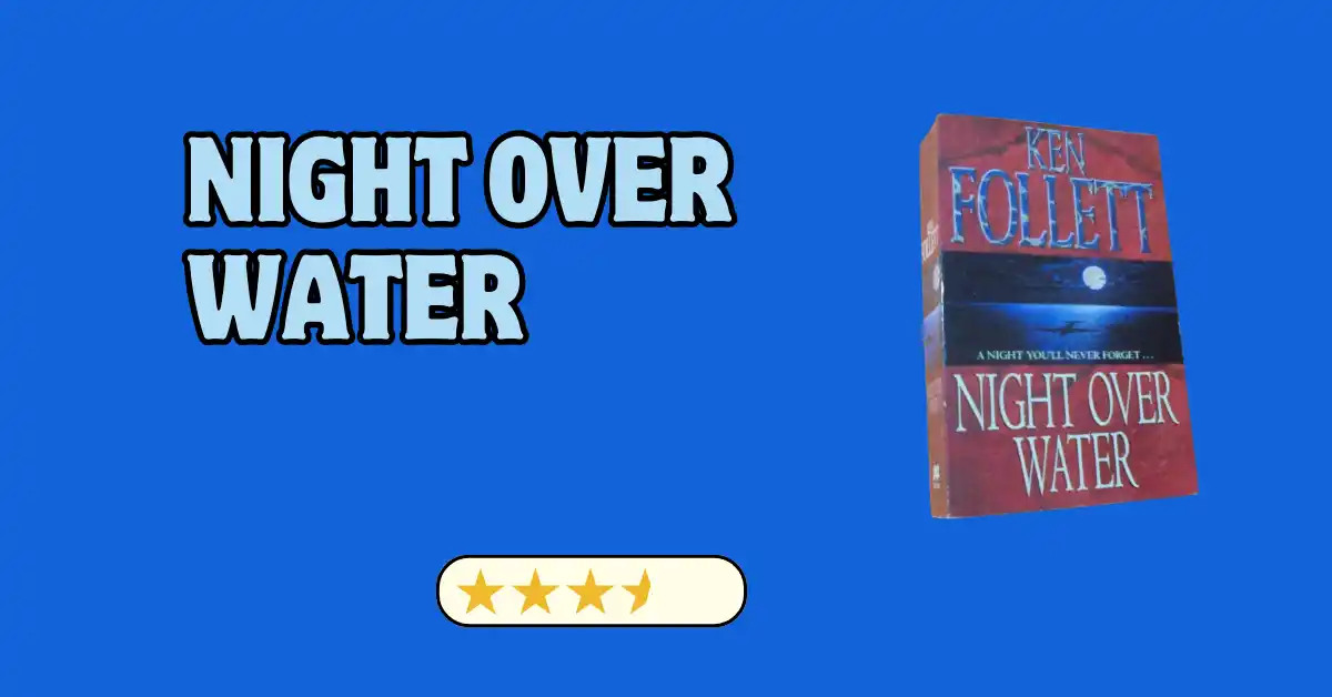 night over water_review