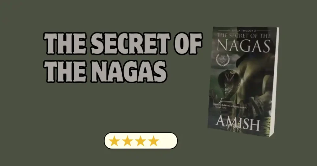 The Secret of the Nagas